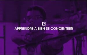 Bien se concentrer
